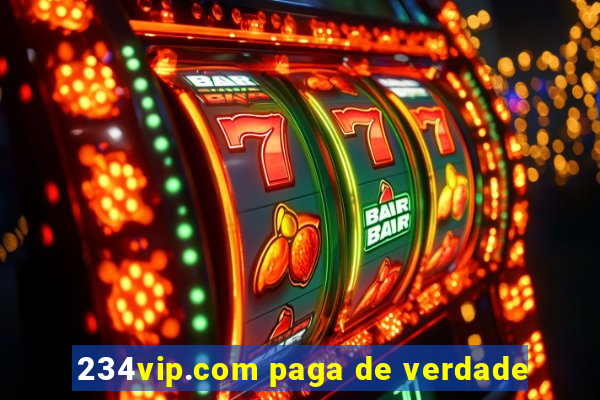 234vip.com paga de verdade